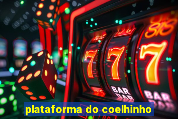 plataforma do coelhinho